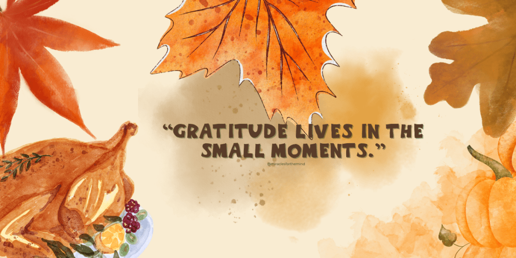 A Gentle Thanksgiving&nbsp;Reminder